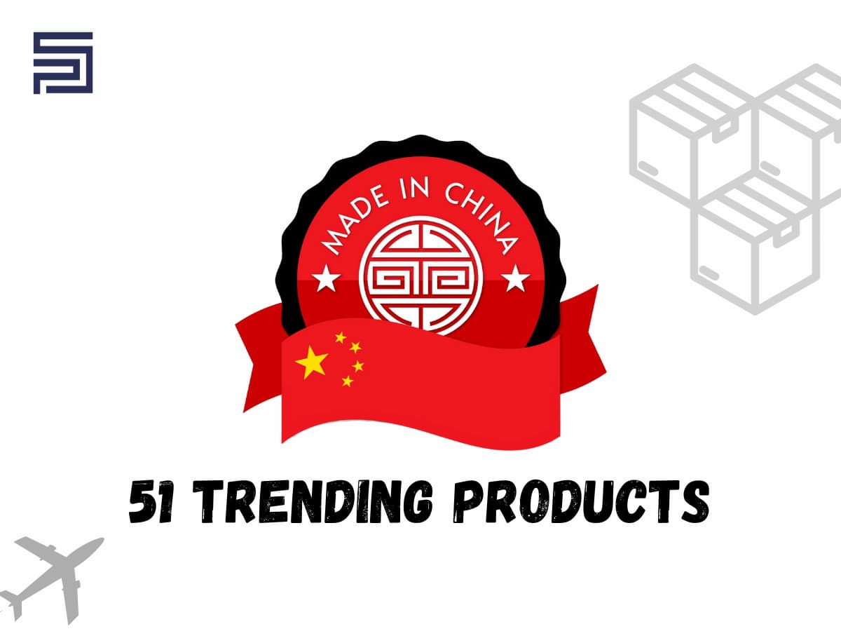 51 Popular Products To Source From China In 2025